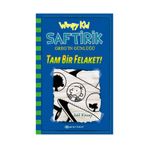 Tam Bir Felaket! - Saftirik Greg’in Günlüğü 12 - Jeff Kinney