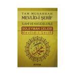 Tam Musahhah Mevlid-i Şerif İlahi ve Kasidelerle (066)