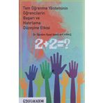 Tam Öğrenme Yönteminin Öğrencilerin Başarı ve Hatırlama Düzeyine Etkisi