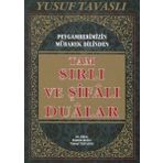 Tam Sırlı ve Şifalı Dualar - Peygamberimizin Mübarek Dilinden