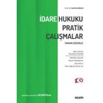 Tamami Cozumlu Idare Hukuku Pratik Calismalar