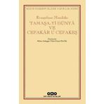 Tamaşa-Yi Dünya ve Cefakar u Cefakeş-Evangelinos Misailidis