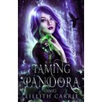 Taming Pandora: Celestial Series Book 6 (The Celestial Series, Band 6)