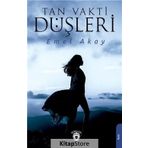 Tan Vakti Düşleri - Emel Akay