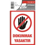Tanex UYR-122 Dokunmak Yasaktır 2'li Uyarı Etiketi