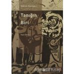 TANIĞIN BIRI TOPLU ÖYKÜLER - ŞÜKRAN KURDAKUL