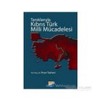 TANIKLARIYLA KIBRIS TÜRK MILLI MÜCADELESİ - İHSAN TAYHANI