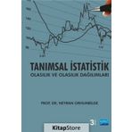 Tanımsal İstatistik Olasılık ve Dağılımları - Neyran Orhunbilge