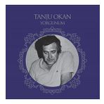 Tanju Okan - Yorgunum - Plak