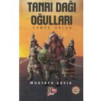Tanrı Dağı Okulları-Gümüş Oklar - Mustafa Çevik