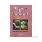 TANRI İLE SOHBET 4 ÖLÜMDEN SONRA - NEALE DONALD WALSCH
