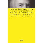 Tanrı İnsanlarla Nasıl Konuşur - Thomas Hobbes