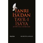 TANRI İSA´DAN TAVR-I İSA´YA - NECMETTIN ŞAHİNLER