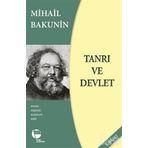 TANRI VE DEVLET - MIHAYIL BAKUNIN