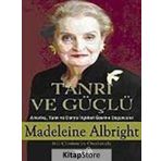 TANRI VE GÜÇLÜ AMERIKA TANRI VE DÜNYA İLİŞKİLERİ ÜZERİNE DÜŞÜNCELER - KOLEKTIF