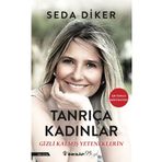 Tanrıça Kadınlar - Seda Diker