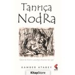 Tanrıça Nodra - Kamber Atabey