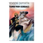 Tanrının Kırbacı - Yevgeni Zamyatin