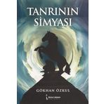 Tanrının Simyası - Gökhan Özkul
