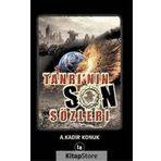 Tanrının Son Sözleri - A. Kadir Konuk