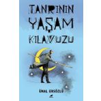 Tanrı'nın Yaşam Kılavuzu / Ünal Ersözlü