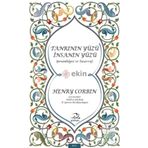 Tanrının Yüzü İnsanın Yüzü - Henry Corbin
