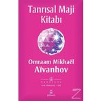 Tanrısal Maji Kitabı - Omraam Mikhael Aivanhov