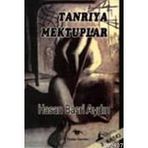 TANRIYA MEKTUPLAR - HASAN BASRI AYDIN