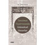Tanzimat Tiyatrosunda Geleneksel Unsurlar Çizgi Kitabevi Yayınları