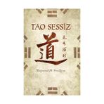 TAO SESSIZ - RAYMOND M. SMULLYAN