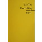 Tao Te King - Lao Tzu