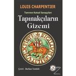 Tapınakçıların Gizemi - Louis Charpentier