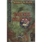 TAPUSUZ SÜLEYMAN - MEHMET ALAGAŞ