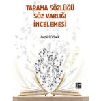 Tarama Sözlüğü Söz Varlığı İncelemesi - Serpil Soydan