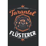 Tarantel Tagesplaner: Tarantel Flüsterer Vogelspinne Terrarium / Kalender 2022 / Wochenplaner Tagesplaner Planer / Planungsbuch To-Do-Liste / 6x9 Zoll / 100 ausfüllbare Seiten
