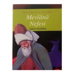 TARIH BOYUNCA DÜNYADA MEVLANA NEFESI - ŞABAN KARAKÖSE