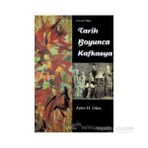 Tarih Boyunca Kafkasya-Aydın Osman Erkan
