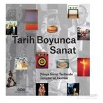 Tarih Boyunca Sanat - Kollektif Heyet-Kurul-Komisyon