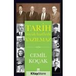 Tarih Büyük Harflerle Yazılmaz - Cemil Koçak