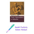 Tarih, Heterodoksi ve Babailer + Yapışkanlı Not Kağıdı
