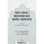 Tarih-i Mekke-i Mükerreme Ma'a Medine-i Münevvere - Mehmed Aşık Hanefi
