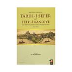Tarih-i Sefer ve Feth-i Kandiye - Mustafa Bin Musa