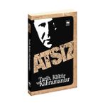 TARIH, KÜLTÜR VE KAHRAMANLAR - HÜSEYİN NIHAL ATSIZ