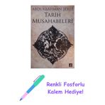 Tarih Musahabeleri + Yapışkanlı Not Kağıdı