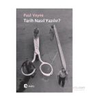 Tarih Nasıl Yazılır? - Paul Veyne