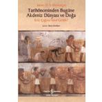 Tarih Öncesinden Bugüne Akdeniz Dünyası ve Doğa - James H. S. Mcgregor - İş Bankası Kültür Yayınları