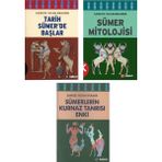 Tarih Sümer’de Başlar - Sümer Mitolojisi - Sümerlerin Kurnaz Tanrısı Enki 3 Kitap - Samuel Noah Kramer