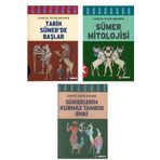 Tarih Sümer’de Başlar - Sümer Mitolojisi - Sümerlerin Kurnaz Tanrısı Enki /3 kitap set - Samuel Noah