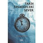 Tarih Tesadüfleri Sever Gece Kitaplığı