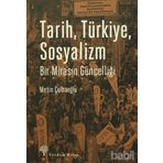 Tarih Türkiye Sosyalizm - Metin Çulhaoğlu